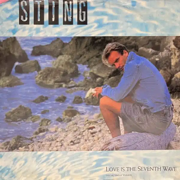 Sting - Love is the Seventh Wave / The Dream of the Blue Turtles