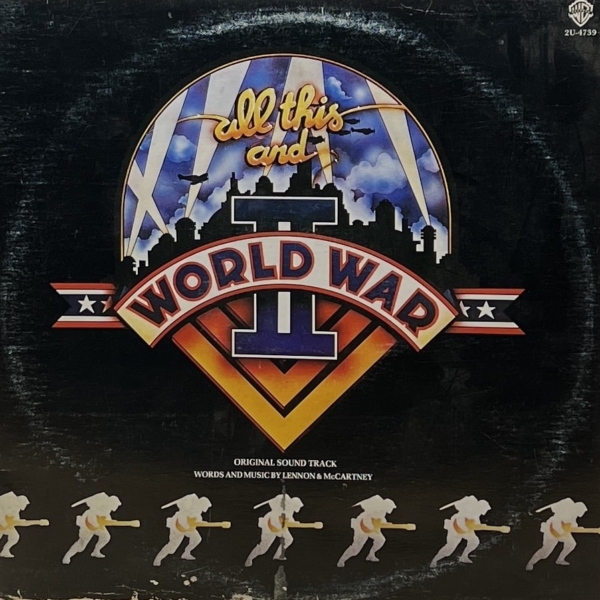 All This And World War II - Original Soundtrack (Words and Music By Lennon & MacCartney)  **Used Vinyl LP**
