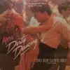 More Dirty Dancing (From The Soundtrack Album Special 12" Version) **Used Vinyl LP**