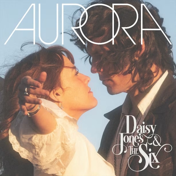 Daisy Jones & The Six - Aurora (Vinyl LP)