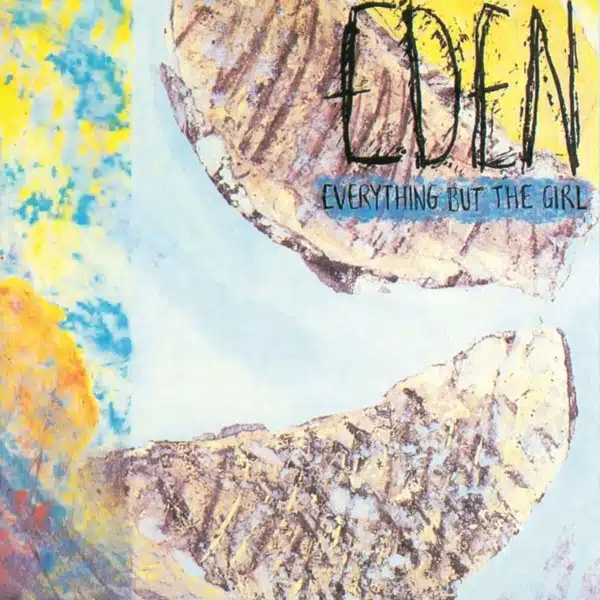 Everything But The Girl - Eden 180gm Vinyl LP