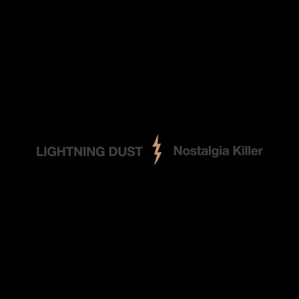 Lightning Dust - Nostalgia Killer (Cosmic Amber Vinyl)