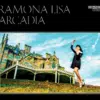 Ramona Lisa - Arcadia
