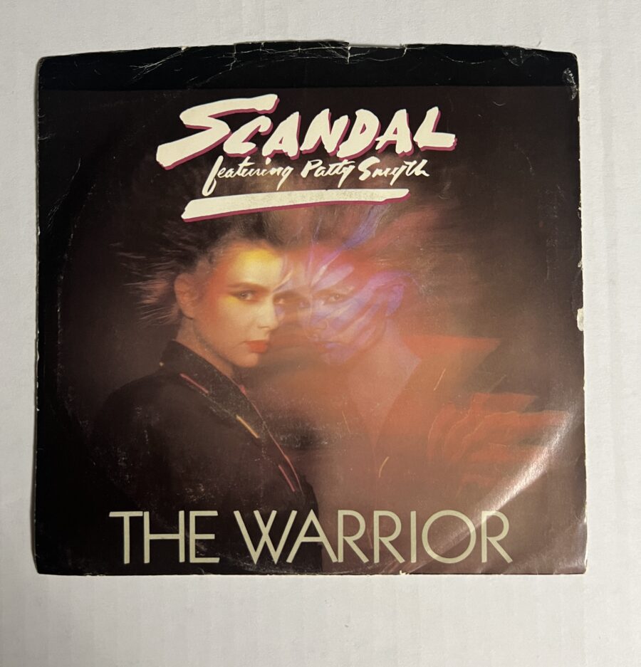 Scandal feat. Patty Smyth - The Warrior / Less Than Half   **Used 7-inch** - Image 5