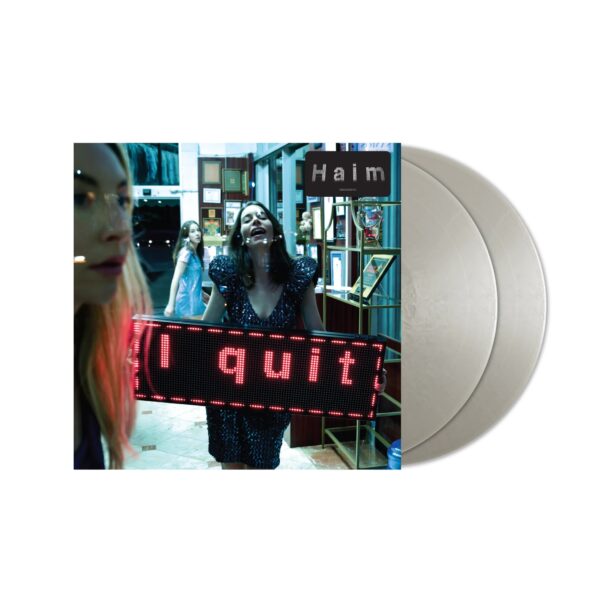 HAIM - I Quit