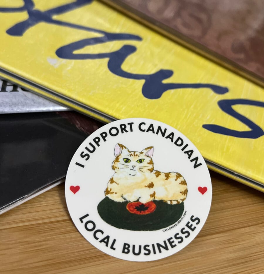 I Support Canadian Businesses Sticker